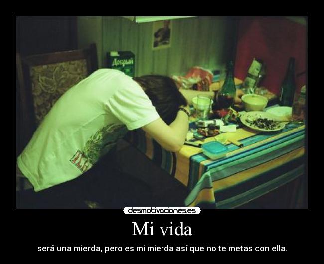 carteles vida pssfan akatcp9 elite4 lorenita23 angiejett odio clase aceptais que den capullos desmotivaciones