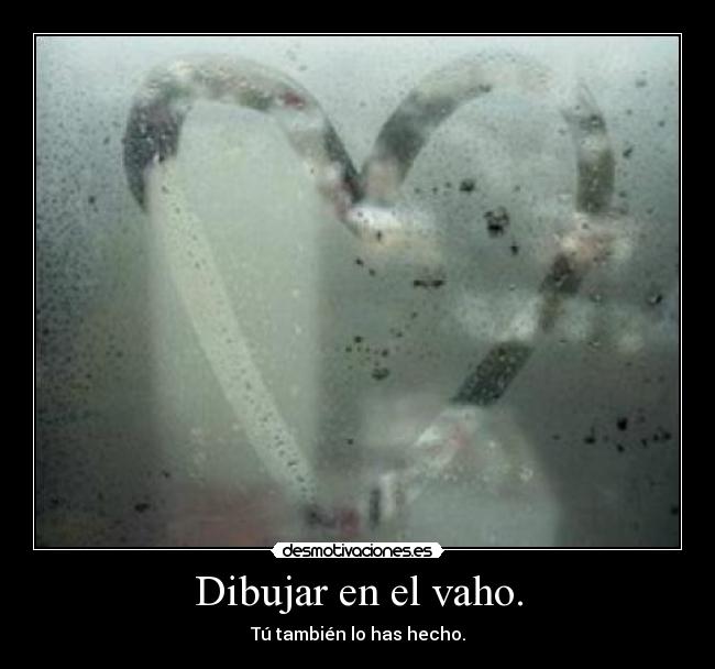 Dibujar en el vaho. -