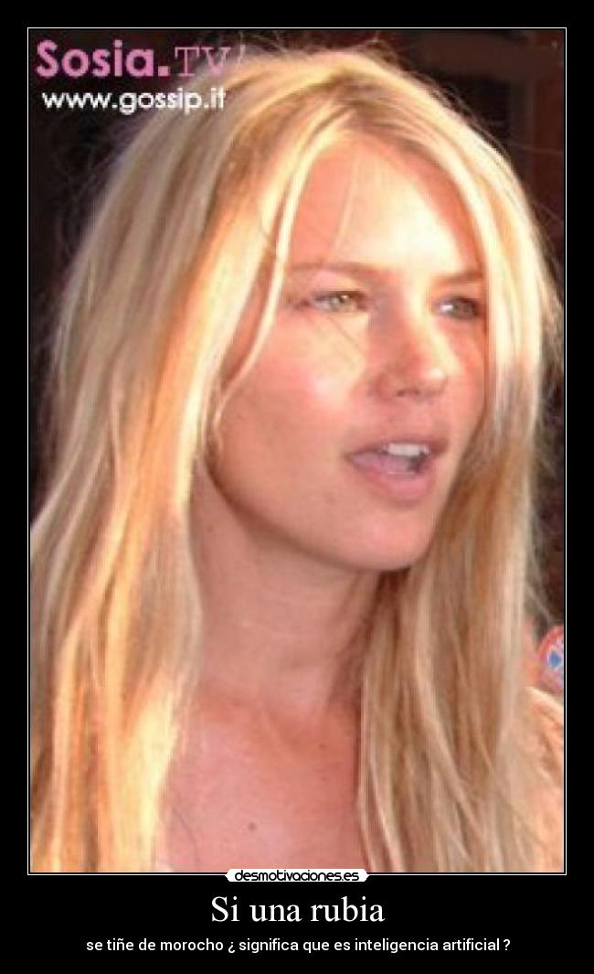 Si una rubia -