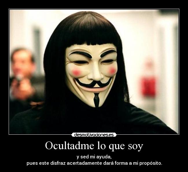 Ocultadme lo que soy -