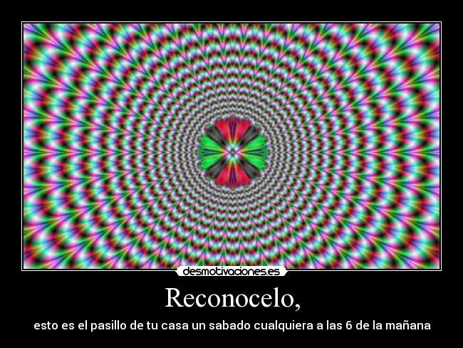 Reconocelo, -