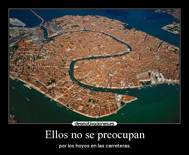 Ellos no se preocupan - 