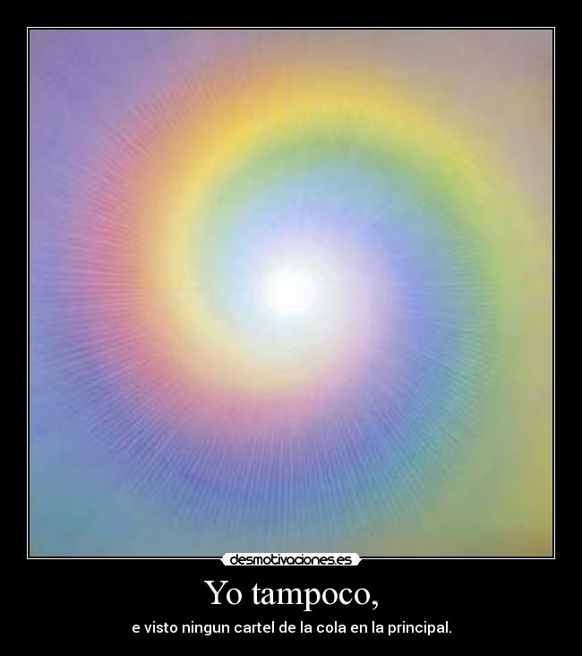 Yo tampoco, - 