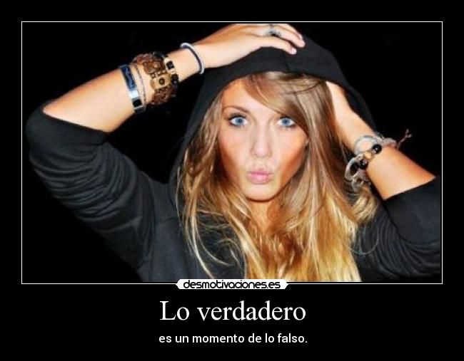 Lo verdadero - es un momento de lo falso.