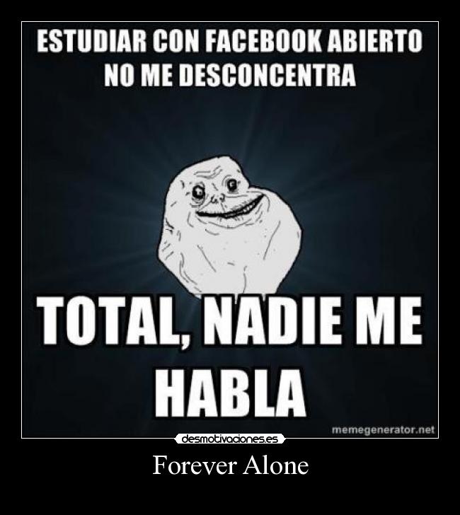 Forever Alone - 