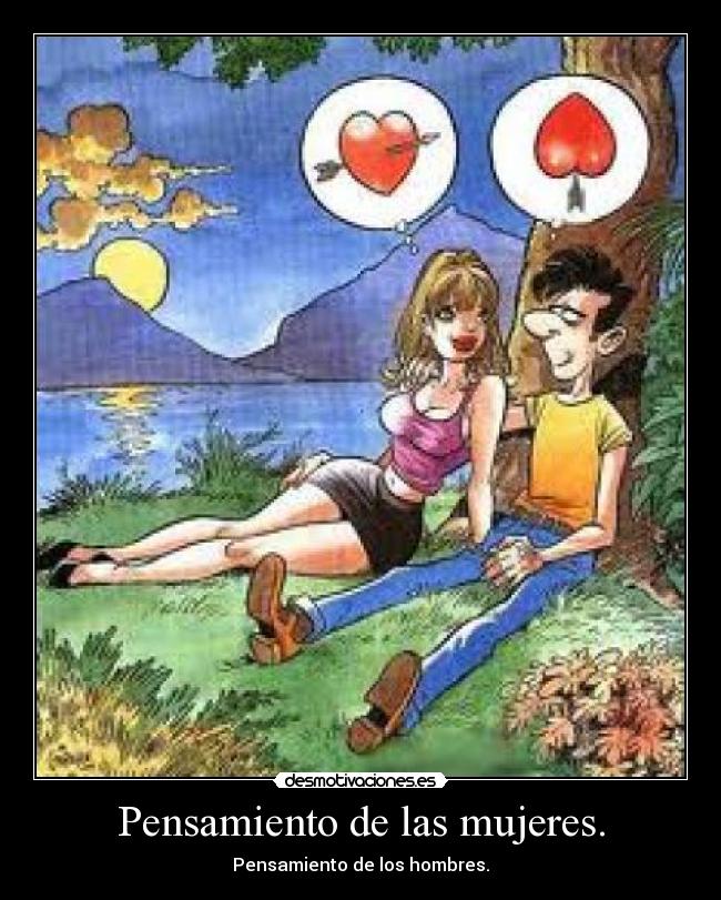 Pensamiento de las mujeres. - Pensamiento de los hombres.
