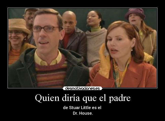 Quien diría que el padre - 