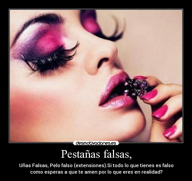 Pestañas falsas, - 