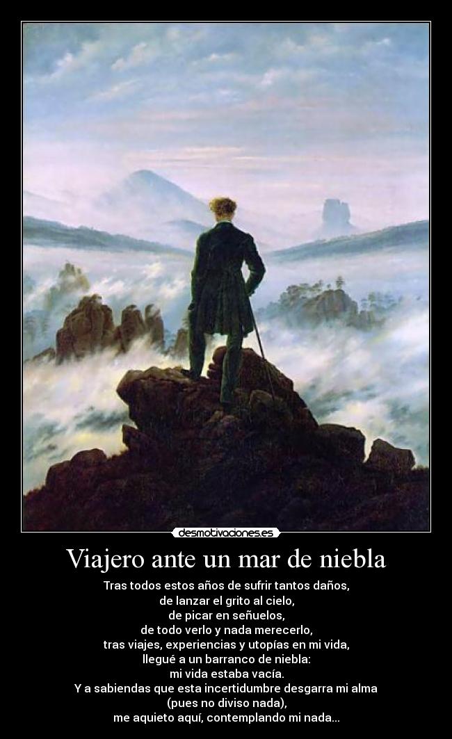 Viajero ante un mar de niebla -
