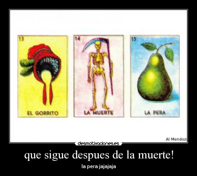 DESPUES QUE despues que: