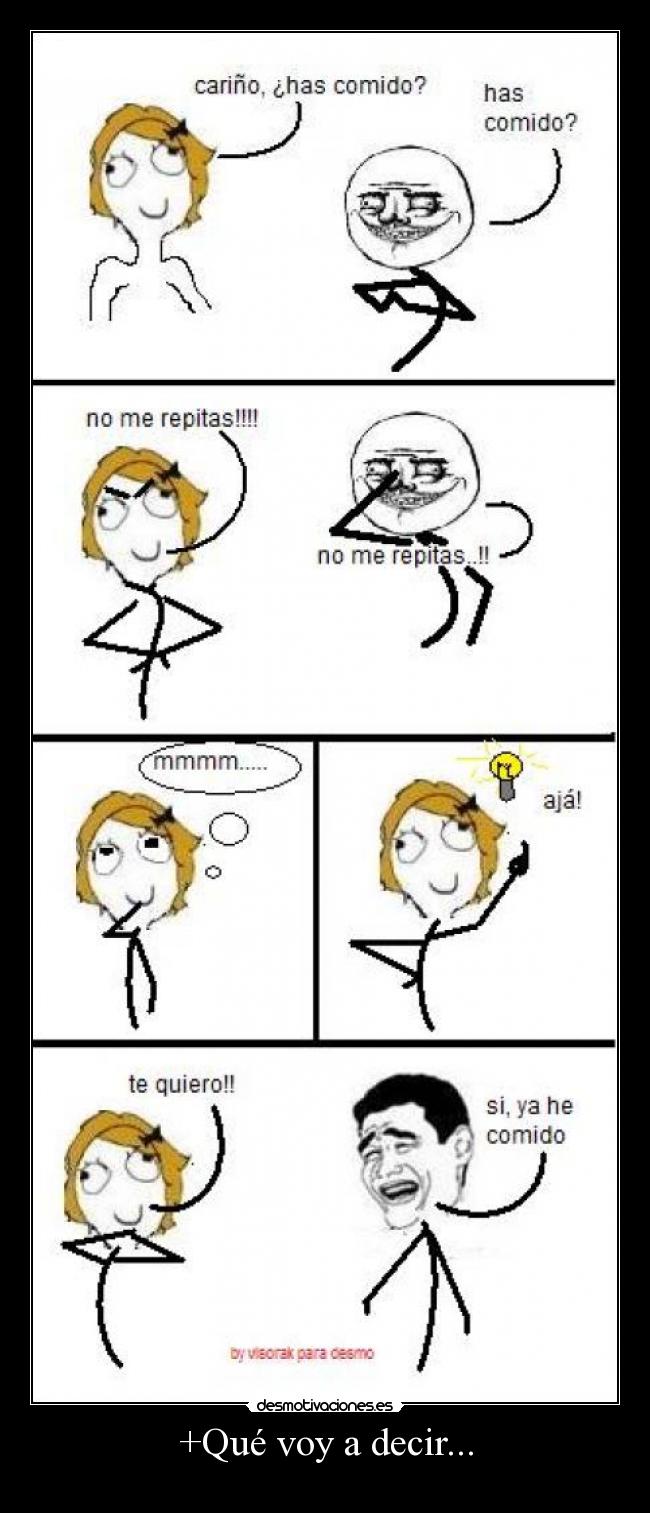 +Qué voy a decir... -