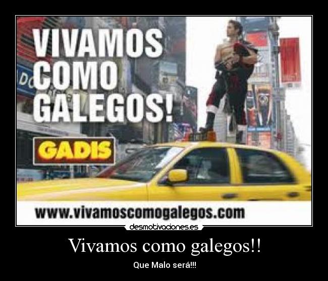 Vivamos como galegos!! - 