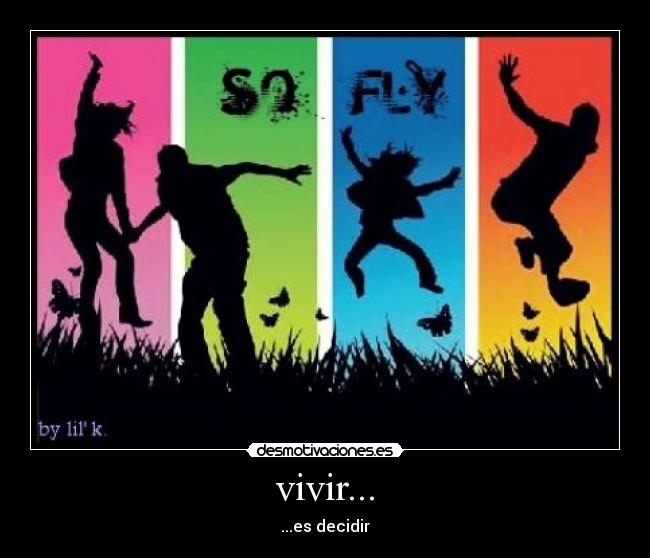 vivir... -