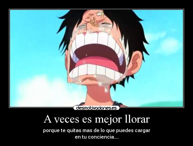 A veces es mejor llorar -