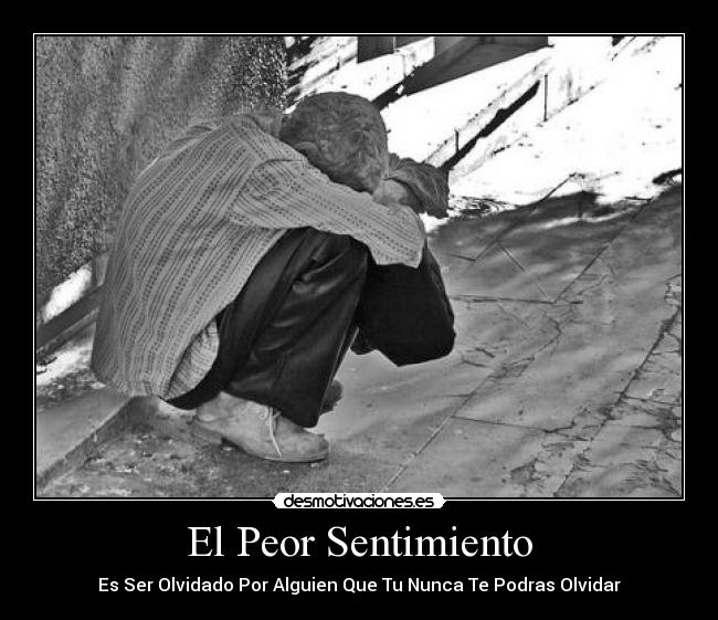 El Peor Sentimiento -