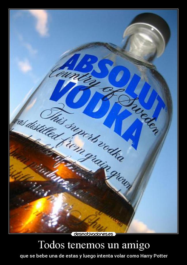 Todos tenemos un amigo - que se bebe una de estas y luego intenta volar como Harry Potter