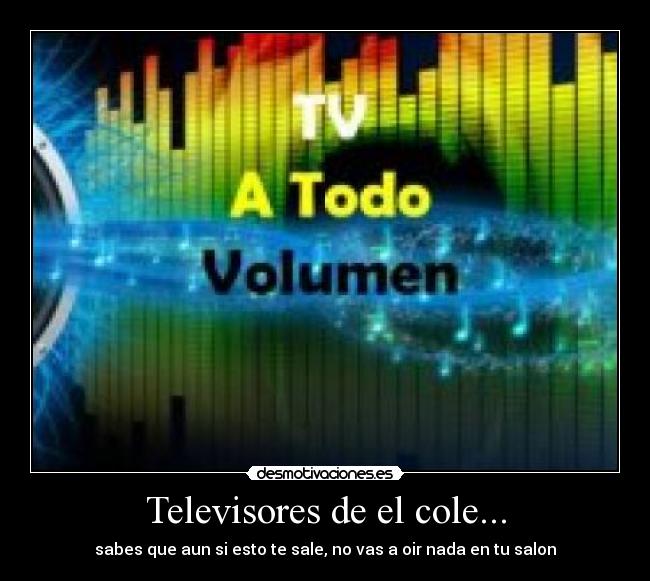 Televisores de el cole... - 