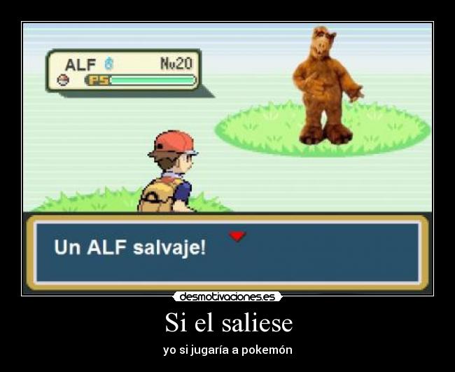 Si el saliese - yo si jugaría a pokemón