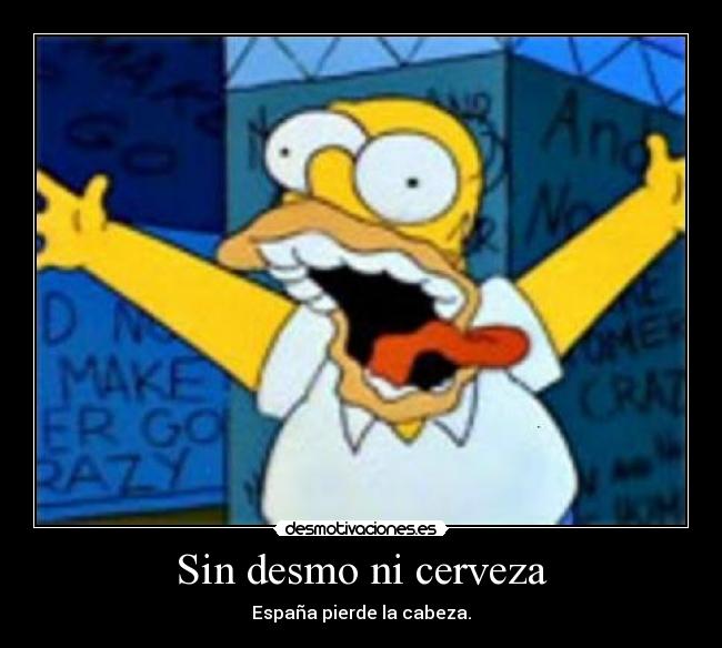 carteles quedado con cara mycrazyandstupidworld muahahahaha matare todos tengo cerveza muah desmotivaciones