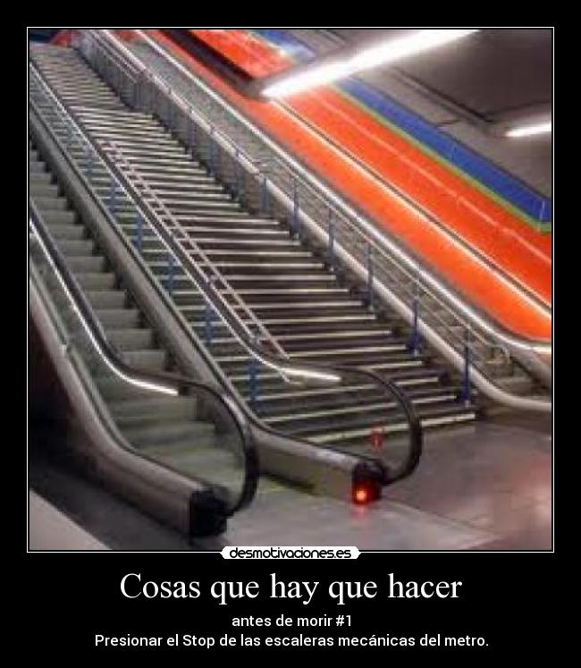 carteles metro escaleras desmotivaciones