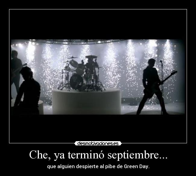 Che, ya terminó septiembre... -