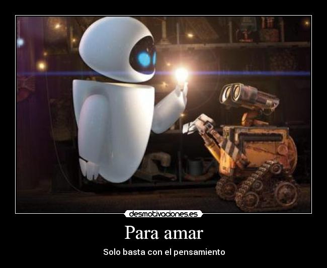 Para amar - Solo basta con el pensamiento