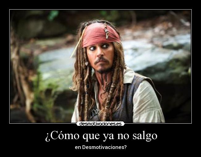 carteles jack sparrow desaparecio desmotivaciones d17pac elclanviral kittag desmotivaciones