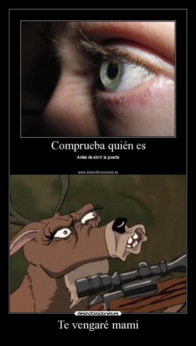 Te vengaré mami - 