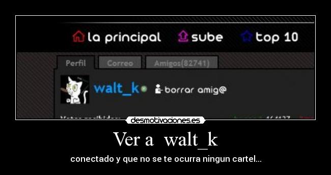 carteles walt_k desmotivaciones