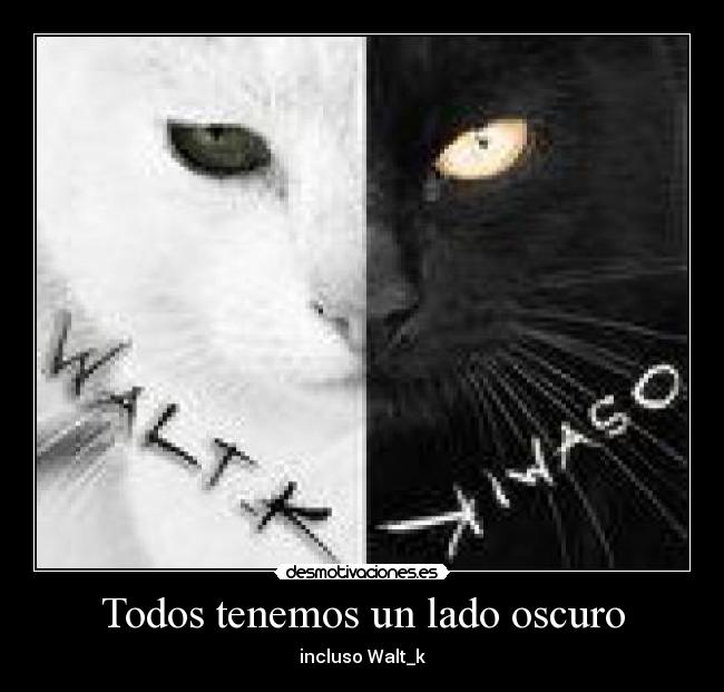 Todos tenemos un lado oscuro - 