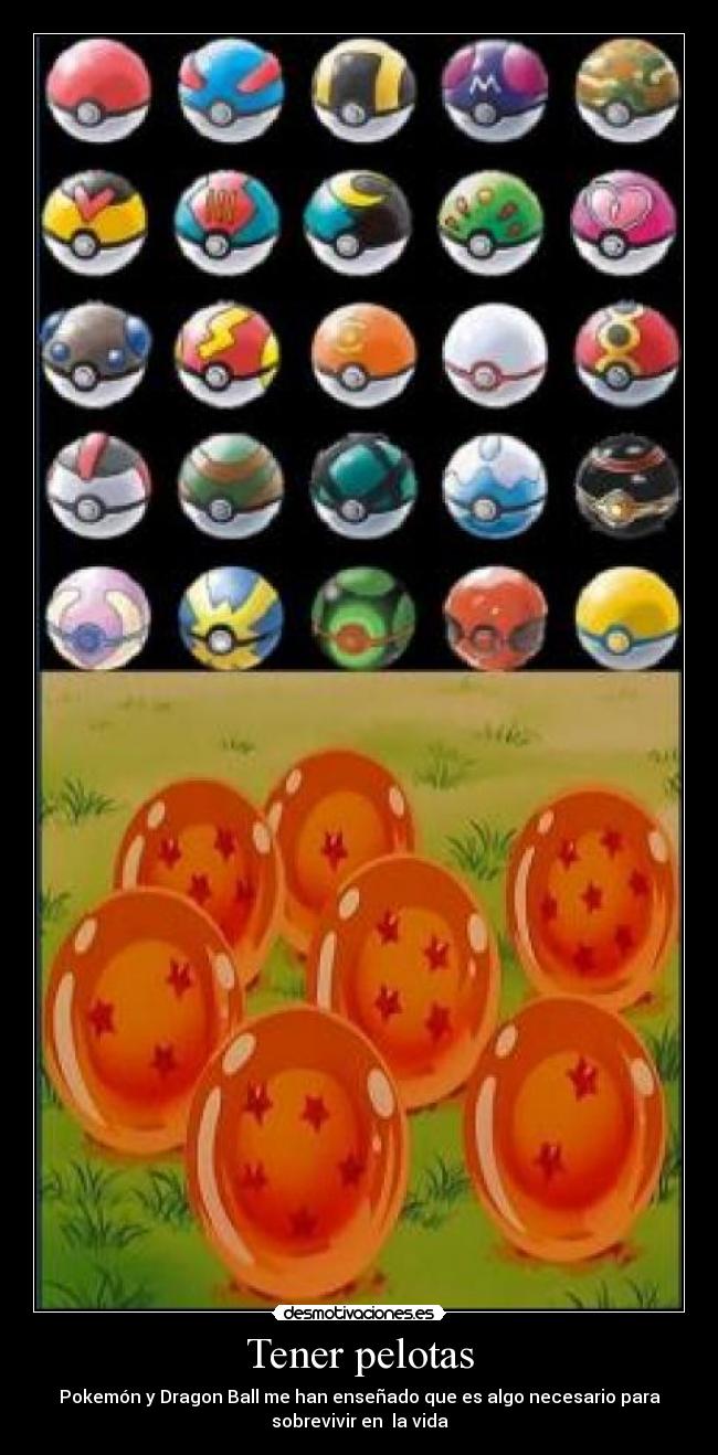 carteles pokemon dragon ball han ensenado desmotivaciones
