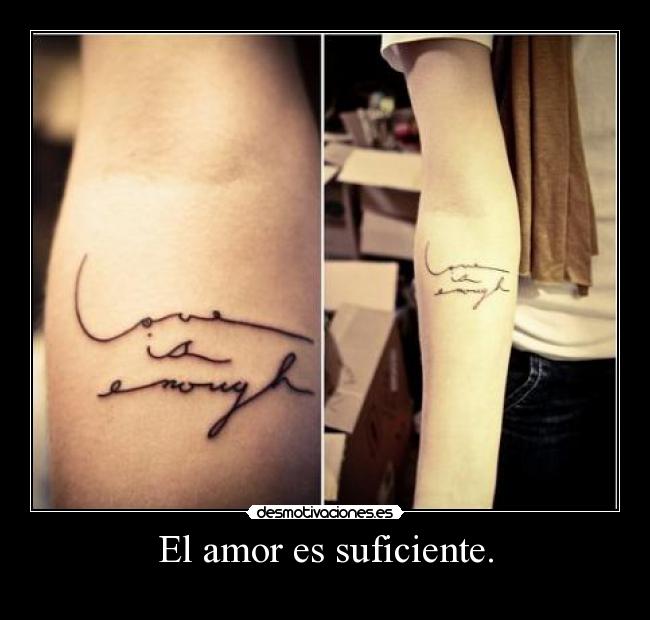 El amor es suficiente. - 