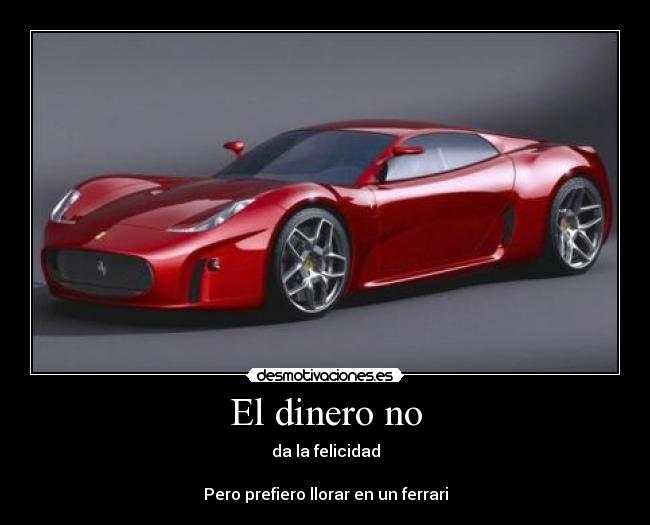 El dinero no -