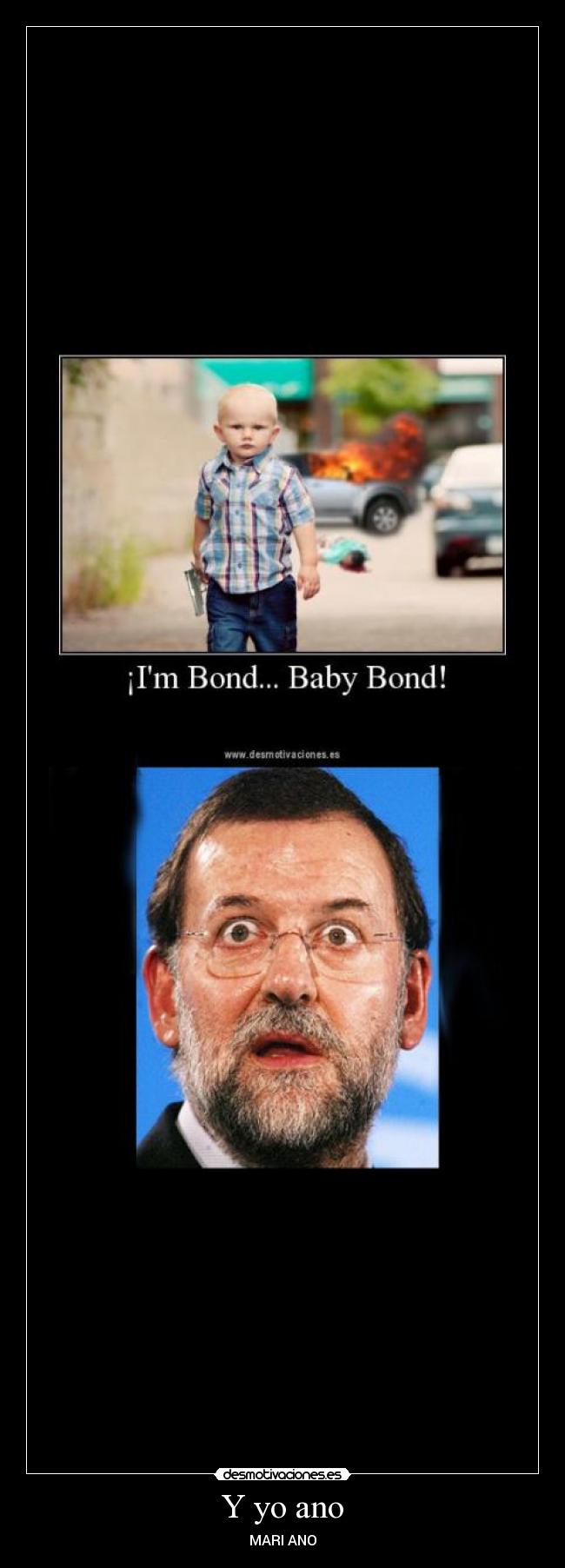 carteles mariano rajoy bond desmotivaciones