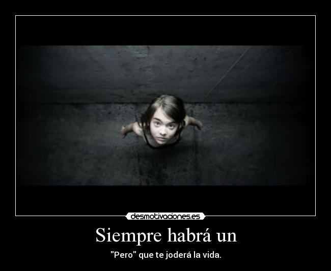 carteles pero joder todo ariadnap desmotivaciones