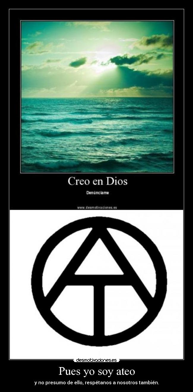Pues yo soy ateo - 
