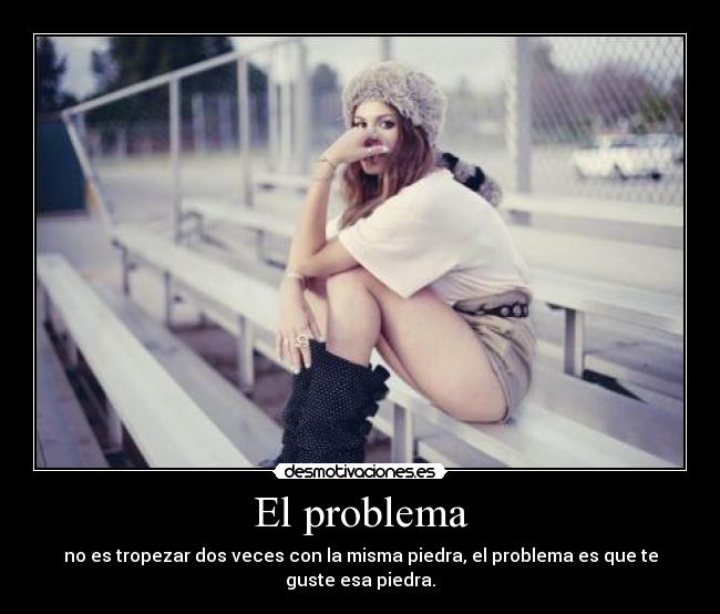 El problema -