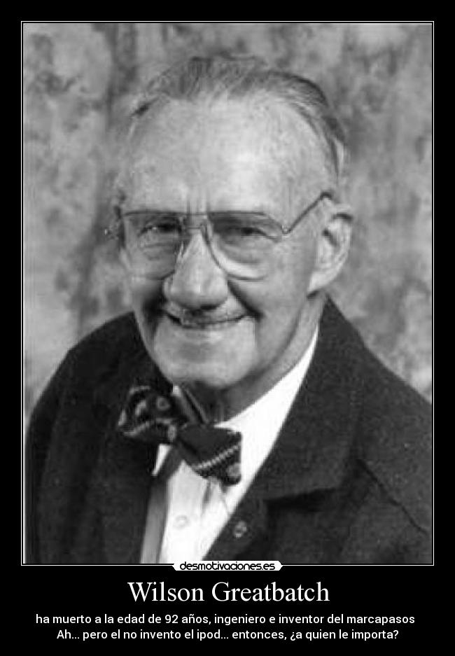 carteles wilson greatbatch maracapasos desmotivaciones