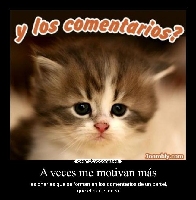 A veces me motivan más - 