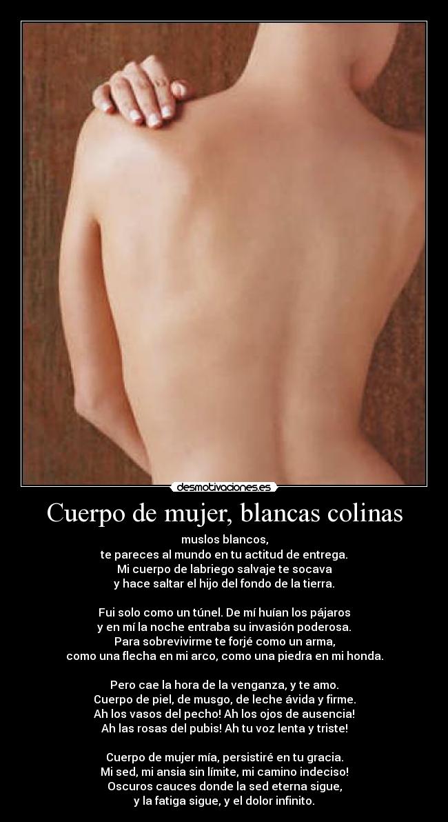 Cuerpo de mujer, blancas colinas -