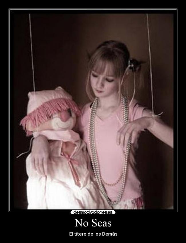 No Seas -