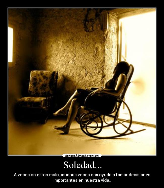Soledad... -