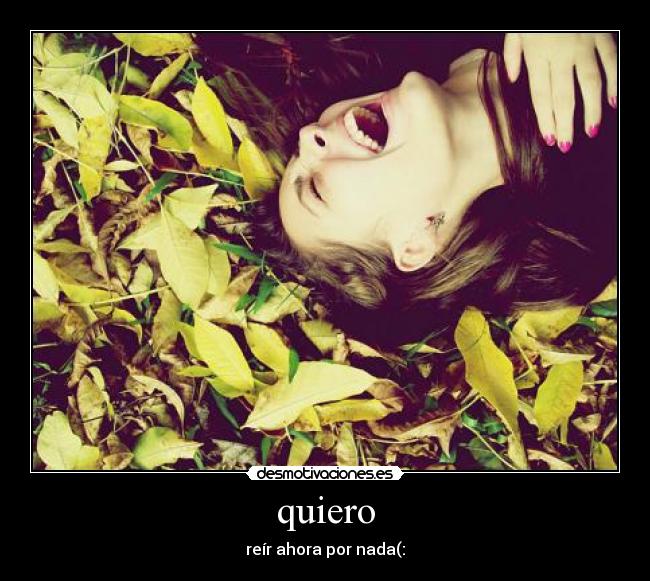 quiero -