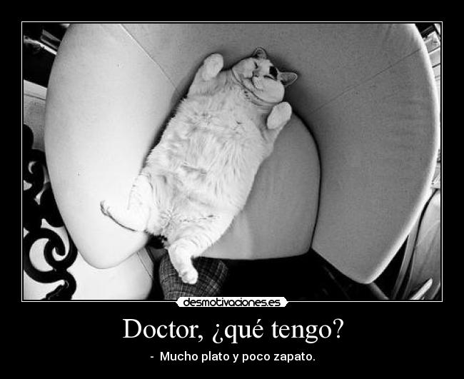 Doctor, ¿qué tengo? -
