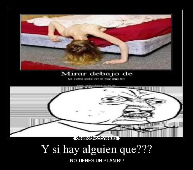 Y si hay alguien que??? - 