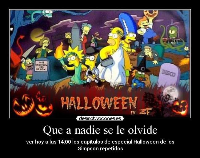 Que a nadie se le olvide - ver hoy a las 14:00 los capítulos de especial Halloween de los Simpson repetidos