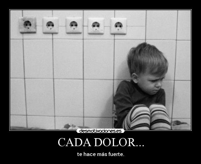 CADA DOLOR... -