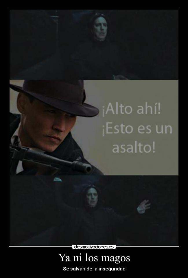 carteles snape severus snape wizards magos inseguridad desmotivaciones