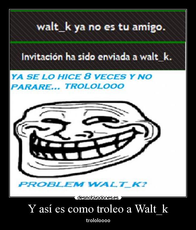 carteles walt dimision queremos otro gato desmotivaciones