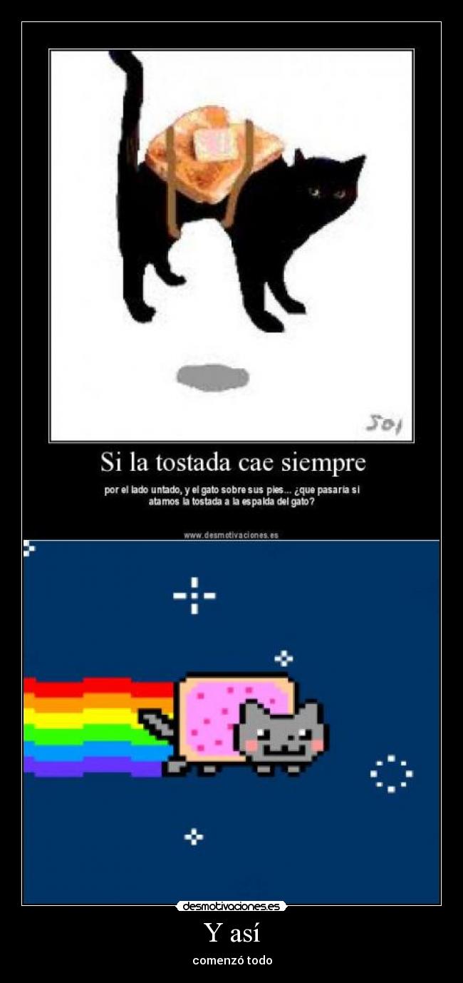 Y así - comenzó todo